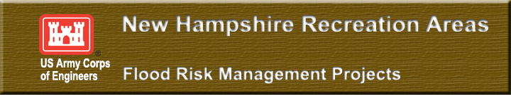 Recreation Areas and Flood Risk Management Projects in New Hampshire